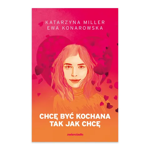 Chcę być kochana tak jak chcę