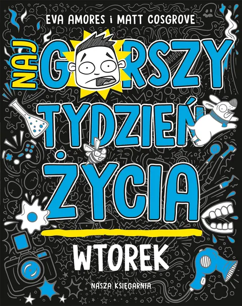 Wtorek. Najgorszy tydzień życia. Tom 2 wyd. 2025
