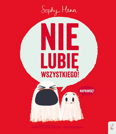 Nie lubię wszystkiego!