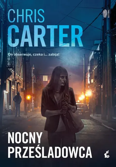 Nocny prześladowca. Robert Hunter. Tom 3 wyd. 2025