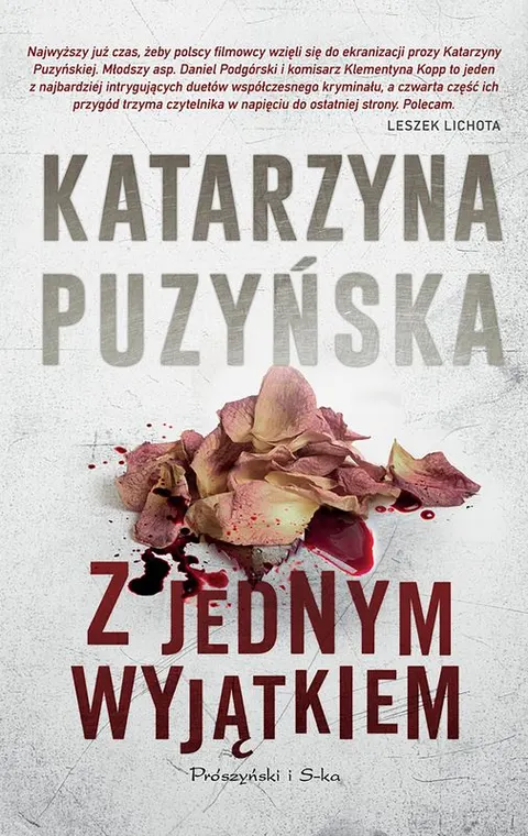 Z jednym wyjątkiem. Lipowo. Tom 4 (Duże Litery)