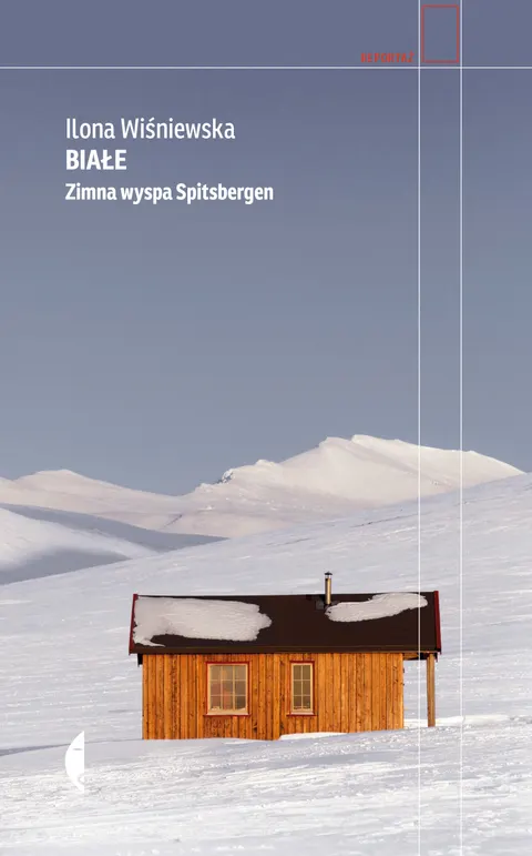 Białe. Zimna wyspa Spitsbergen wyd. 5