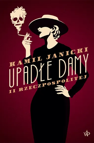 Upadłe damy II Rzeczpospolitej