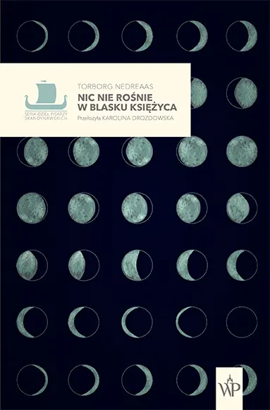 Nic nie rośnie w blasku księżyca