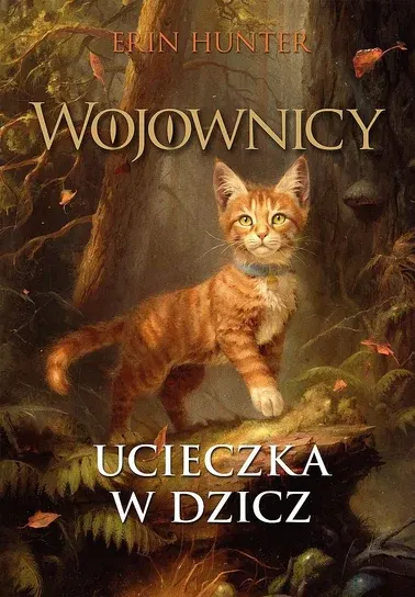 WOJOWNICY Erin Hunter Tomy 1-3 Twarda Ilustracje