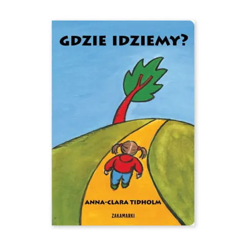 Gdzie idziemy?