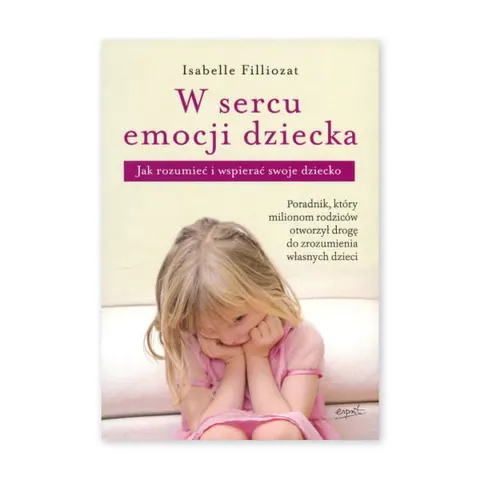 W sercu emocji dziecka