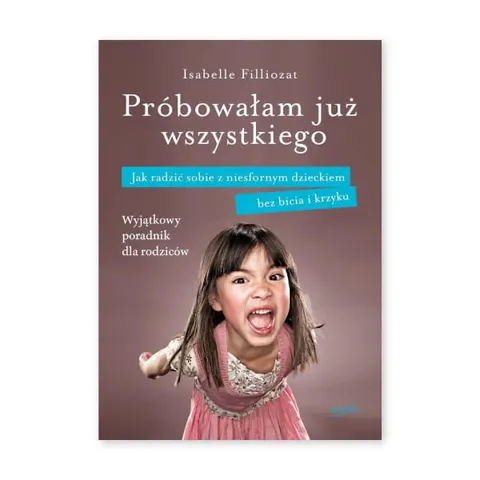 Próbowałam już wszystkiego