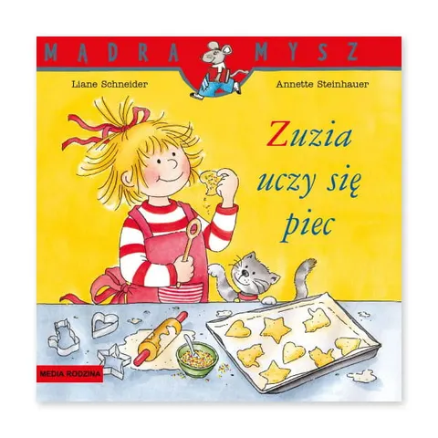 Mądra Mysz. Zuzia uczy się piec
