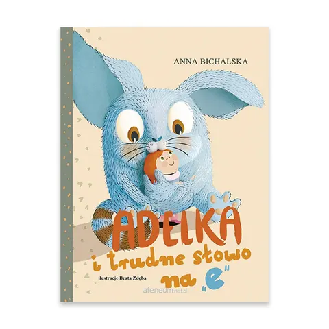 Adelka i trudne słowo na 'e'