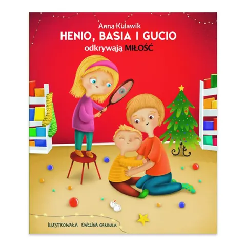 Henio, Basia i Gucio oswajają miłość