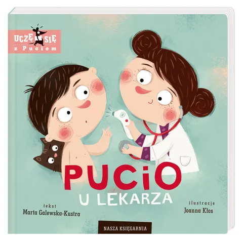 PUCIO U LEKARZA MARTA GALEWSKA-KUSTRA