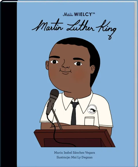 Mali WIELCY. Martin Luther King, Wydawnictwo Samrt Books