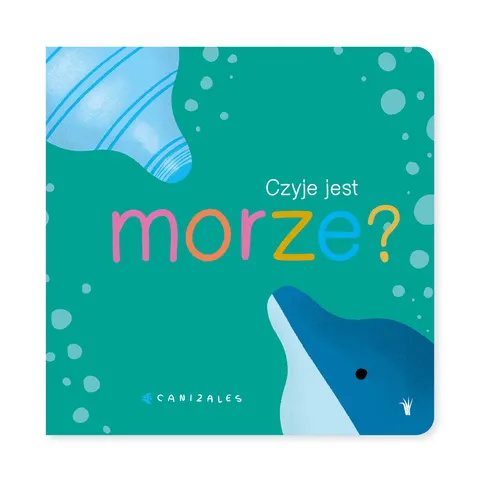 Czyje jest morze? Wydawnictwo Tatarak.