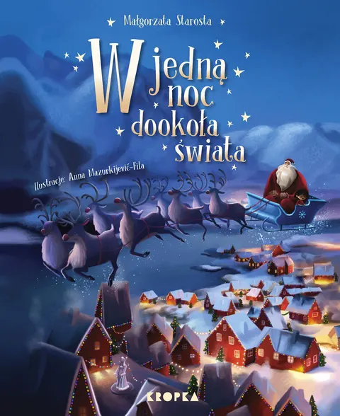 W jedną noc dookoła świata. Wydawnictwo Kropka