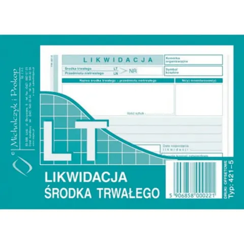 Druk ""Likwidacja Środka Trwałego"" MICHALCZYK I PROKOP A6 421-5