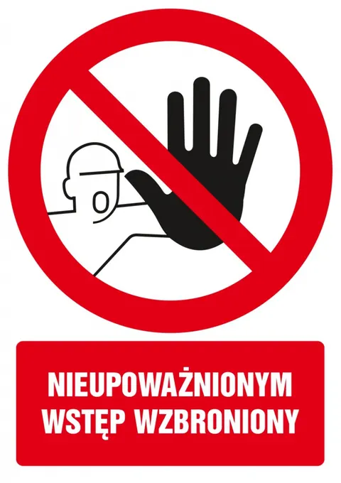Znak TDC: Nieupoważnionym wstęp wzbroniony 2