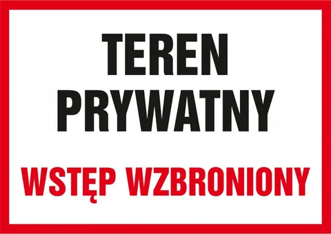 Znak TDC: Teren prywatny wstęp wzbroniony