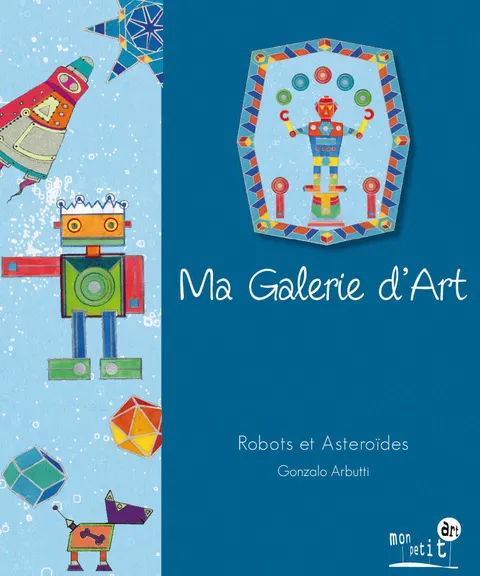 MOJA WŁASNA GALERIA MON PETIT ART ROBOTY&KOSMOS