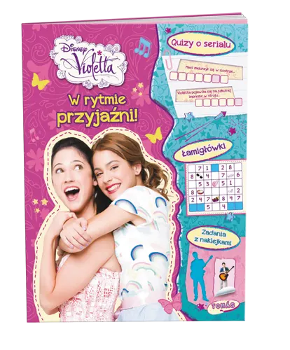DISNEY VIOLETTA W RYTMIE PRZYJAŹNI