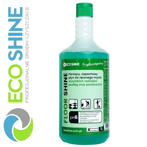 ECO SHINE Floor Shine 1l Uniwersalny, pieniący, mocno pachnący płyn do ręcznego mycia wszystkich rodzajów podłóg /12/