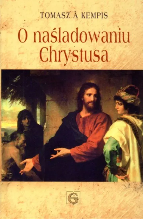 O naśladowaniu Chrystusa. Tomasz á Kempis.