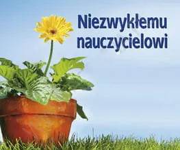 PEREŁKA 194 NIEZWYKŁEMU NAUCZYCIELOWI