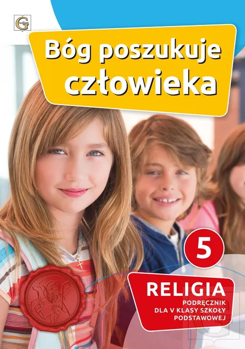 KL 5 SP KATECHIZM "BÓG POSZUKUJE CZŁOWIEKA" NOWY'20