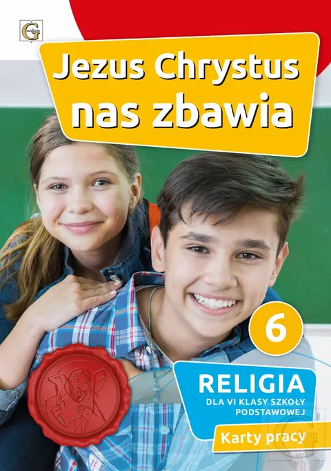 KL 6 SP ĆWICZENIA "JEZUS CHRYSTUS NAS ZBAWIA" NOWY'21