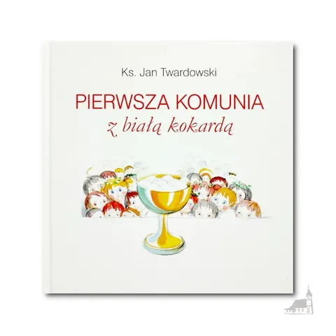 Pierwsza Komunia z Białą kokardą. Ks. Jan Twardowski