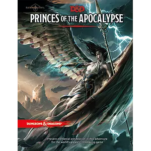 Dungeons & Dragons RPG: Princes of the Apocalypse