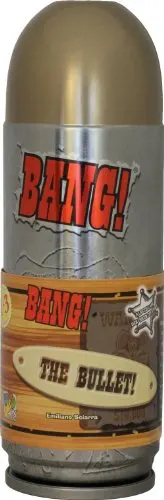 BANG! The Bullet!!
