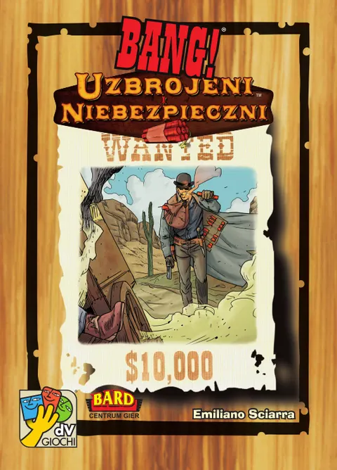 BANG! Uzbrojeni i niebezpieczni