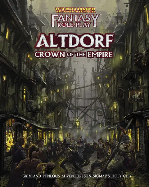 Warhammer Fantasy Roleplay (4th Edition): Altdorf - Crown of the Empire