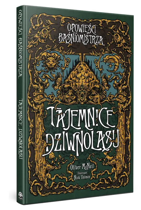 Opowieści Baśniomistrza: Tajemnice Dziwnolasu