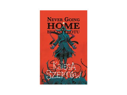 Never Going Home: Księga szeptów