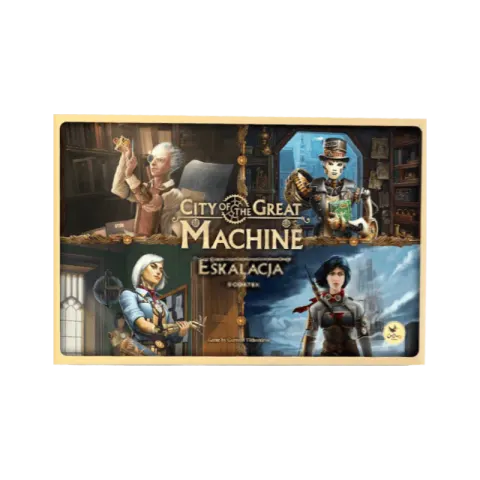 City of the Great Machine: Eskalacja