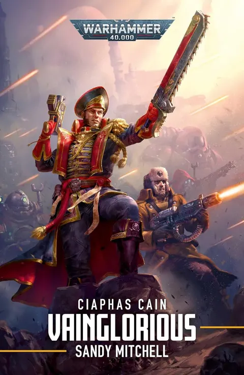 Ciaphas Cain: Vainglorious (Paperback)