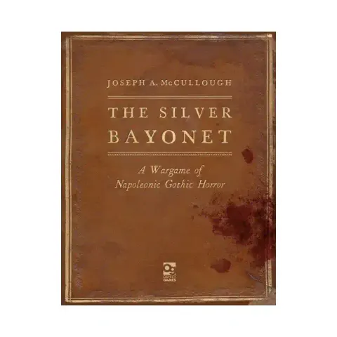 The Silver Bayonet: Rulebook