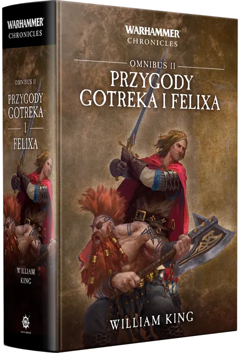 Przygody Gotreka i Felixa: Omnibus II