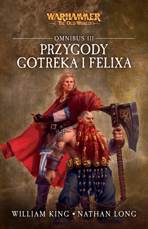 Przygody Gotreka i Felixa: Omnibus III