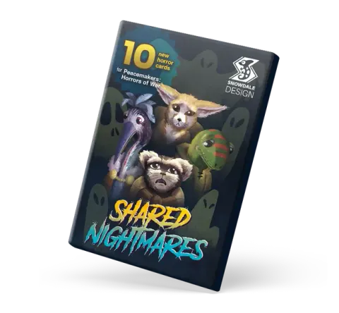 Peacemakers: Horrors of War – Shared Nightmares