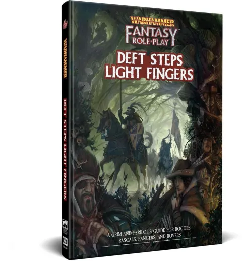 Warhammer Fantasy Roleplay (4th Edition): Deft Steps, Light Fingers