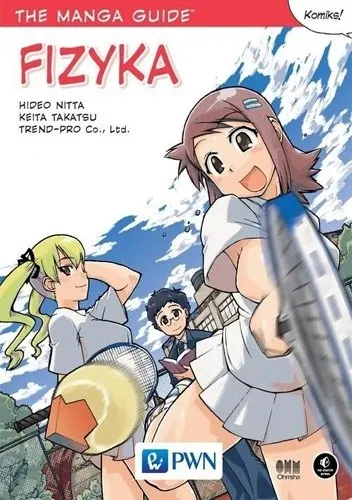 The Manga Guide: Fizyka