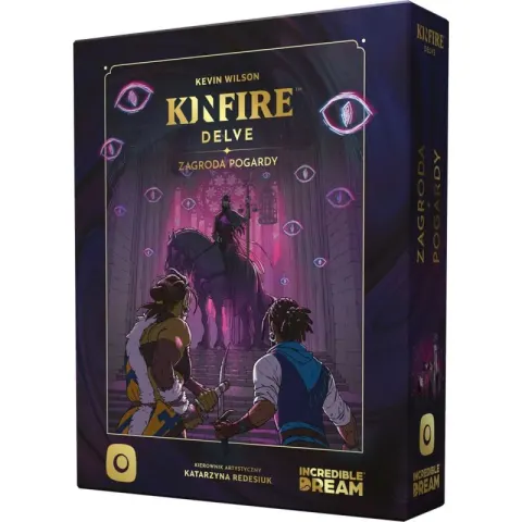 Kinfire Delve: Zagroda Pogardy