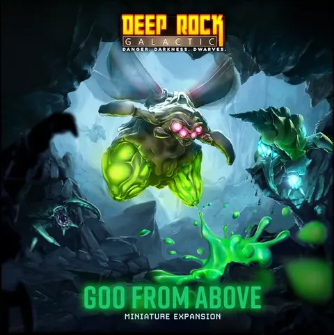 Deep Rock Galactic: Goo From Above Miniature Expansion