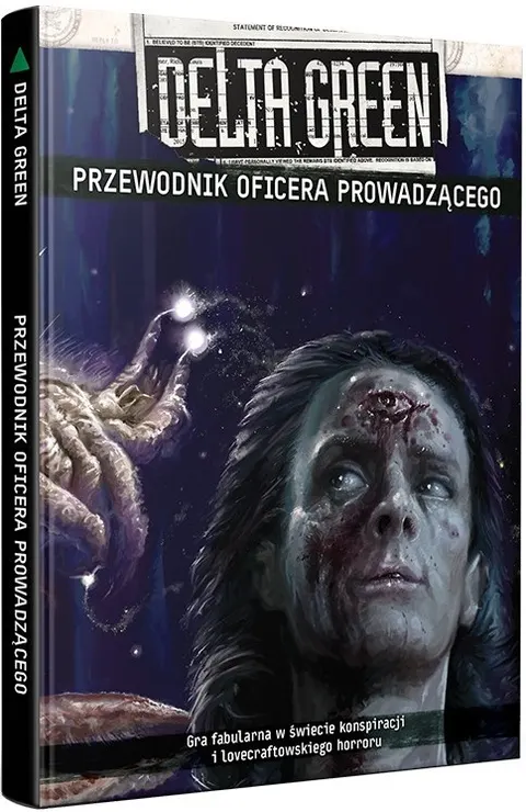 Delta Green: Przewodnik Oficera Prowadzącego