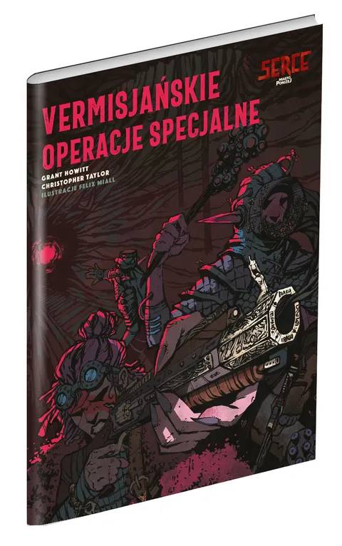 Serce: Miasto poniżej - Vermisjańskie operacje specjalne