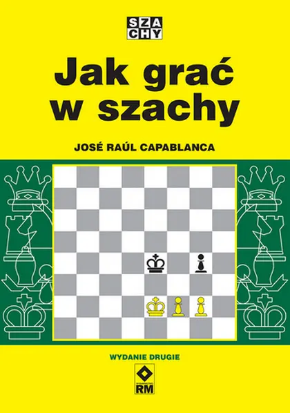 Jak grać w szachy (wyd. 2026)