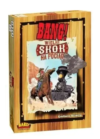 Bang! Wielki Skok Na Pociąg